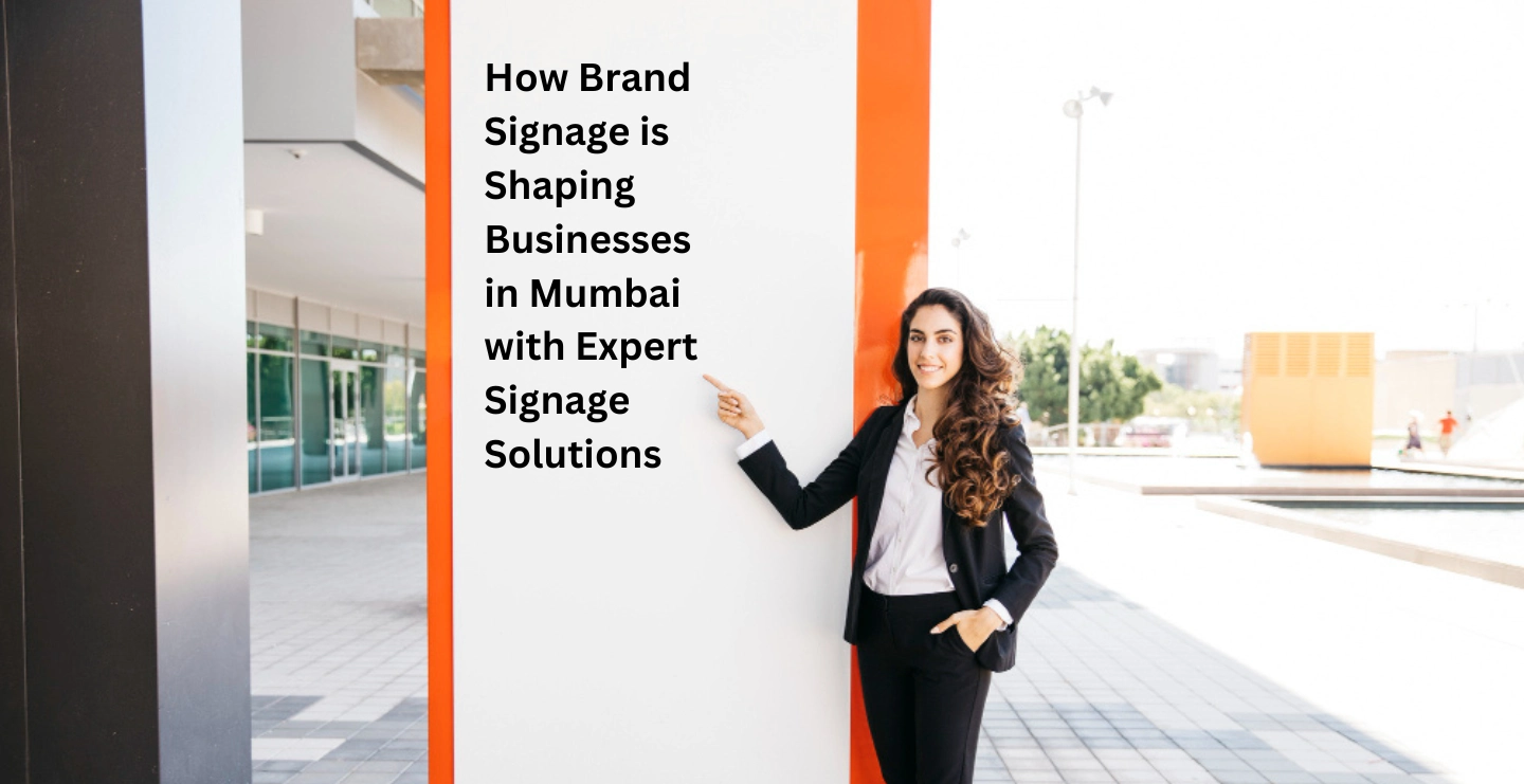 How Brand Signage is Shaping Businesses in Al-Seeb with Expert Signage Solutions